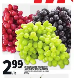 Metro EXTRA LARGE RED OR GREEN OR LARGE BLACK SEEDLESS GRAPES offer