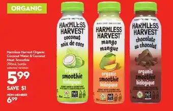 Longo's Harmless Harvest Organic Coconut Water & Coconut Meat Smoothie offer