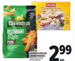 Metro CAVENDISH FRIES OR CHEEMO PEROGIES offer