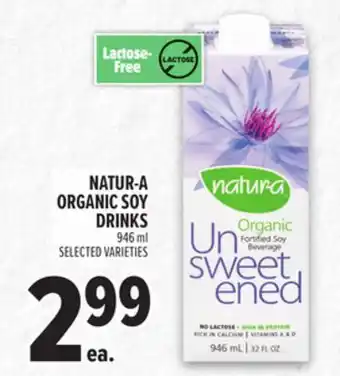 Metro NATUR-A ORGANIC SOY DRINKS offer