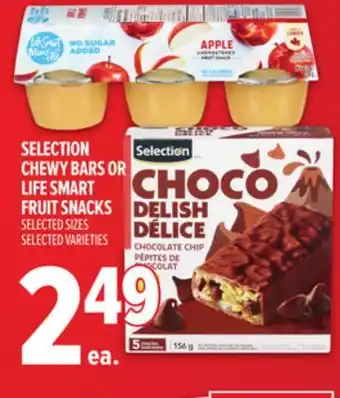 Metro SELECTION CHEWY BARS OR LIFE SMART FRUIT SNACKS offer