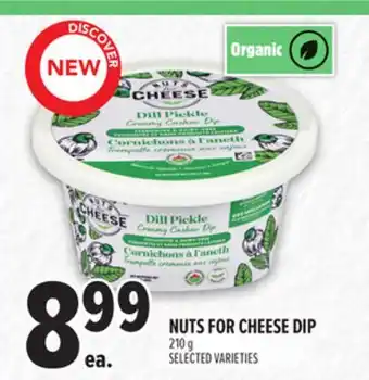 Metro NUTS FOR CHEESE DIP offer