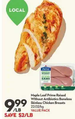 Longo's Maple Leaf Prime Raised WIthout Antibiotics Boneless Skinless Chicken Breasts offer