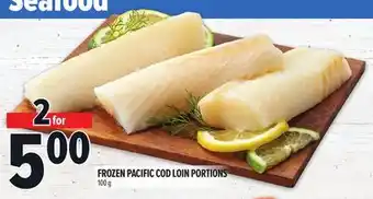 Metro FROZEN PACIFIC COD LOIN PORTIONS offer