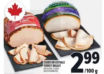 Metro CUDDY OR LILYDALE TURKEY BREAST offer