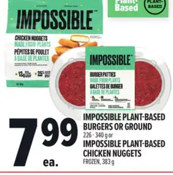 Metro IMPOSSIBLE PLANT-BASED BURGERS OR GROUND | IMPOSSIBLE PLANT-BASED CHICKEN NUGGETS offer