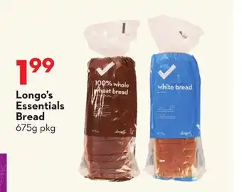 Longo's Longo's Essentials Bread offer