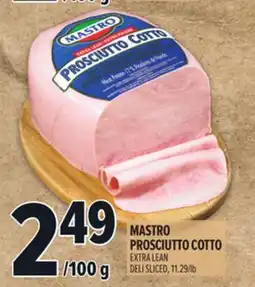 Metro MASTRO PROSCIUTTO COTTO offer