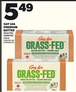 Loblaws GAY LEA PREMIUM BUTTER, 250G offer