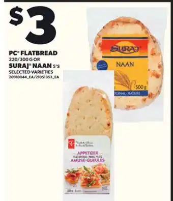 Loblaws PC FLATBREAD 220/300G OR SURAJ NAAN 5'S offer