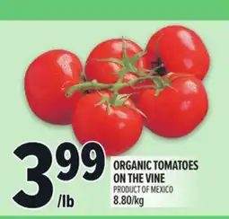 Metro ORGANIC TOMATOES ON THE VINE offer