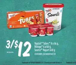 Loblaws YOPLAIT TUBES 8 X 56G, MINIGO 6 X 60G, SOURCE YOGURT 630G offer