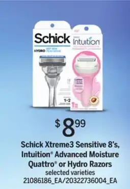 Loblaws SCHICK XTREME3 SENSITIVE 8'S, INTUITION ADVANCED MOISTURE QUATTRO OR HYDRO RAZORS offer