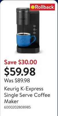 Walmart Keurig K-Express Single Serve Coffee Maker offer