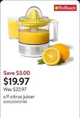 Walmart s/f citrus juicer offer