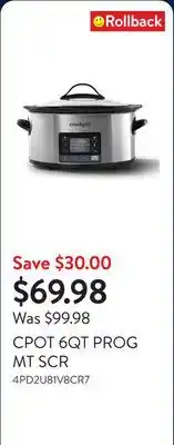 Walmart CPOT 6QT PROG MT SCR offer