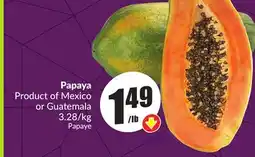 Chalo FreshCo Papaya Product of Mexico or Guatemala offer