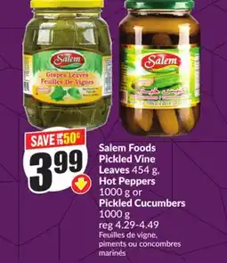 Chalo FreshCo Salem Foods Pickled Vine Leaves 454 g, Hot Peppers 1000 g or Pickled Cucumbers 1000 g offer