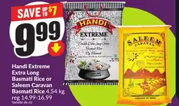 Chalo FreshCo Handi Extreme Extra Long Basmati Rice or Saleem Caravan Basmati Rice 4.54 kg offer