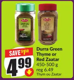 Chalo FreshCo Durra Green Thyme or Red Zaatar 450-500 g offer