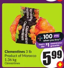 Chalo FreshCo Clementines 3 lb Product of Morocco 1.36 kg offer