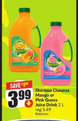 Chalo FreshCo Sherbon Chaunsa Mango or Pink Guava Juice Drink 2 L offer