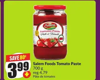 FreshCo Salem Foods Tomato Paste 700 g offer