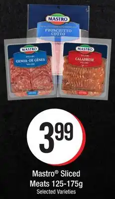 Chalo FreshCo Mastro Sliced Meats 125-175g offer