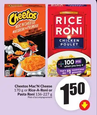 FreshCo Cheetos Mac'N Cheese 170 g or Rice-A-Roni or Pasta Roni 136-227 g offer