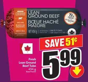 Chalo FreshCo Fresh Lean Ground Beef Tube 454 g offer