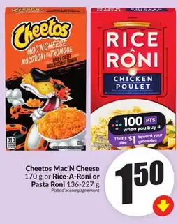 Chalo FreshCo Cheetos Mac'N Cheese 170 g or Rice-A-Roni or Pasta Roni 136-227 g offer