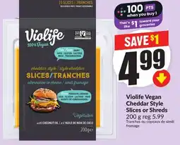 Chalo FreshCo Violife Vegan Cheddar Style Slices or Shreds 200 g offer