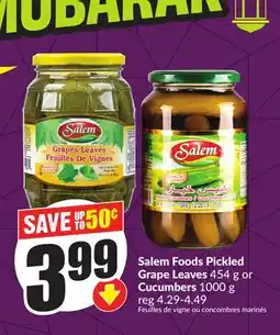 Chalo FreshCo Salem Foods Pickled Grape Leaves 454 g or Cucumbers 1000 g offer