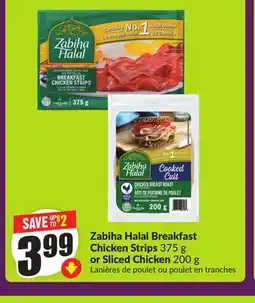 Chalo FreshCo Zabiha Halal Breakfast Chicken Strips 375 g or Sliced Chicken 200 g offer