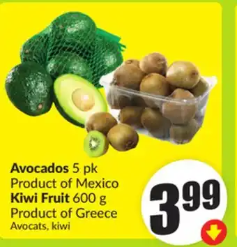 FreshCo Avocados 5 pk Product of Mexico Kiwi Fruit 600 g Product of Greece offer