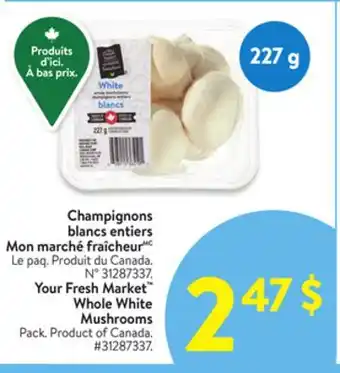 Walmart Your Fresh Market Mushrooms offer