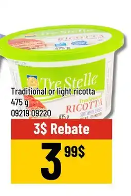 Mayrand Tre Stelle Traditional or light ricotta offer