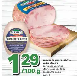 L'Intermarché CAPOCOLLO OU PROSCIUTTO COTTO offer