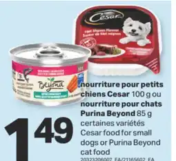 L'Intermarché NOURRITURE POUR PETITS CHIENS, 100 G OU NOURRITURE POUR CHATS, 85 G offer