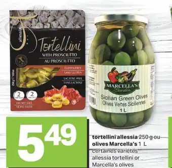 L'Intermarché TORTELLINI, 250 G OU OLIVES, 1 L offer