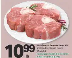 L'Intermarché OSSO BUCCO DE VEAU DE GRAIN offer