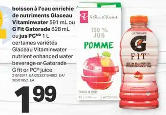 L'Intermarché BOISSON À L'EAU ENRICHIE DE NUTRIMENTS VITAMINWATER 591 ML OU G FIT, 828 ML OU , 1 L offer