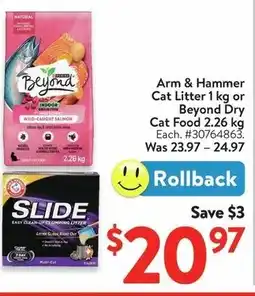 Walmart Arm & Hammer Cat Litter or Beyond Dry Cat Food offer