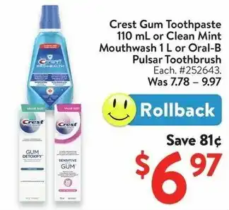 Walmart Crest Gum Toothpaste or Clean Mint Mouthwash or Oral-B Pulsar Toothbrush offer