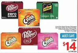 Walmart Crush Zero Sugar Orange, Schweppes Zero Sugar Ginger Ale, Crush Orange, Crush Cream Soda, Dr Pepper or Dr Pepper Zero Sugar offer