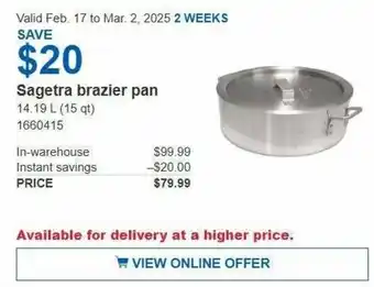 Costco Sagetra brazier pan offer