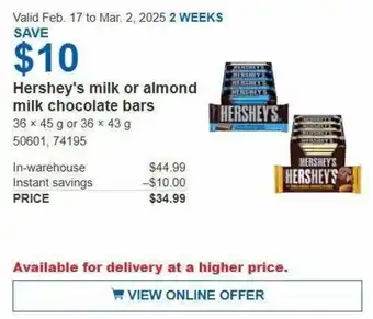 Costco Hershey's milk or almond milk chocolate bars offer