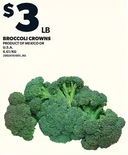 Loblaws Broccoli crowns offer