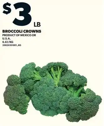 Loblaws Broccoli crowns offer