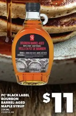 Loblaws PC' black label bourbon barrel-aged maple syrup offer